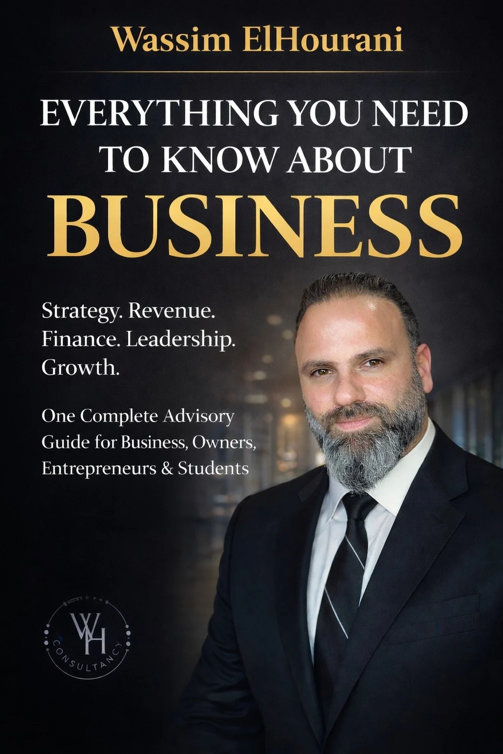 Everything You Need to Know About Business